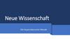 Neue Wissenschaft. Die Kopernikanische Wende