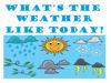 What's the weather like today?