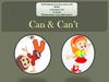 Can & Can’t