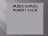 Nobel winner Robert Koch