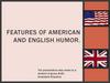 Features of American and British humour