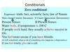 Conditionals. Zero conditional