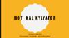 Bot_Kal'kylyator