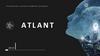 Atlant - технология, которая изменит будущее