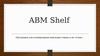 ABM Shelf .Программа для планирования выкладки товара и не только…