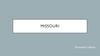 Missouri