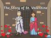 The Story of St. Valentine