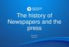 The history of Newspapers and the press