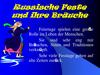 Russische Feste und ihre Bräuche