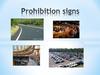 Prohibition signs