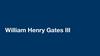 William Henry Gates III