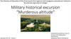 Military historical excursion “Murderous altitude"
