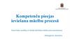 Kompetenču pieejas ieviešana mācību procesā