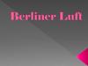 Berliner Luft