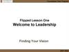 Welcome to Leadership. Lesson 1
