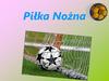 Piłka Nożna