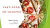 Fast - food: vor - und nachteile