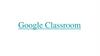 Google Classroom