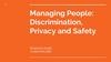 Managing People: Discrimination, Privacy and Safety