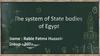 The system of State bodies of Еgypt