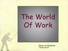 The world of work