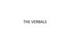 The verbals