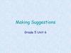 Making suggestions