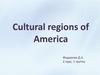 Cultural regions of America