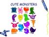Cute Monsters