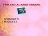 For-and-against essays. Spotlight 11. Module 6