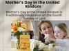 Mother's Day in the United Kindom