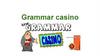 Grammar casino