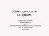 Eği̇ti̇mde program. Geli̇şti̇rme