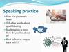 Speaking practice