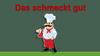 Das schmeckt gut