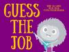 Guess the job. Game
