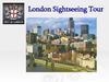 London Sightseeing Tour