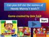 Handy Manny’s tools. Game