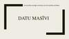 Datu masīvi
