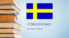 Välkommen! Svenska språket