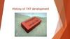 History of TNT development