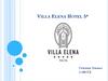 Villa Elena Hotel 5