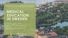Medical Education In Sweden