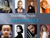 Describing People. Appearance