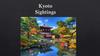Kyoto sightings