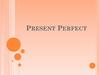Present perfect