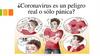 Coronavirus es un peligro real o sólo pánica?