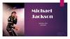 Michael Jackson