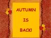 Autumn is back!