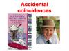 Accidental coincidences